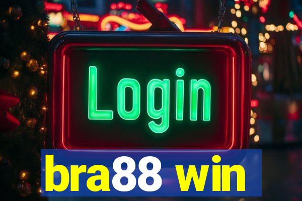 bra88 win